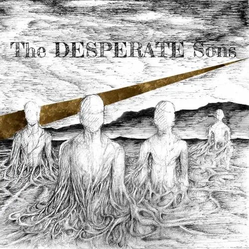 The DESPERATE Sons : The DESPERATE Sons
